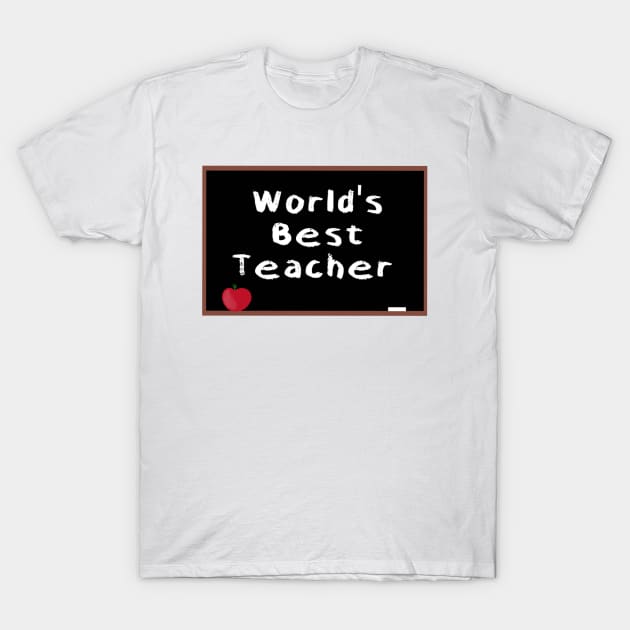 World's Best Teacher chalkboard design T-Shirt by KaisPrints